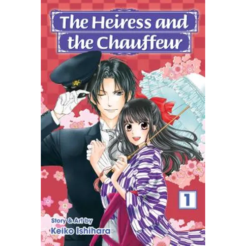 The Heiress and the Chauffeur, Vol. 1 - Paperback