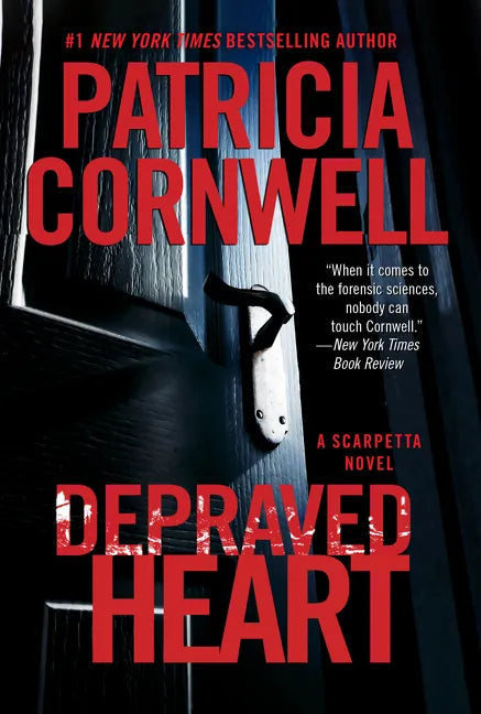 Depraved Heart: A Scarpetta Novel - Paperback
