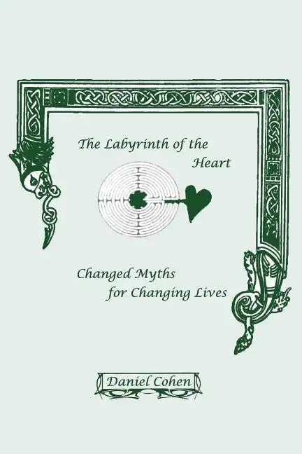 The Labyrinth of the Heart - Paperback