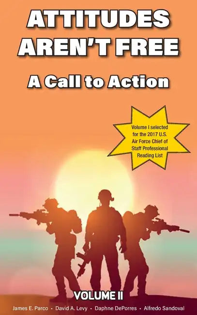 Attitudes Aren't Free: A Call to Action - Hardcover