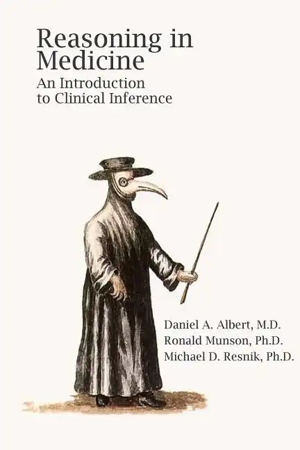 Reasoning In Medicine - Paperback