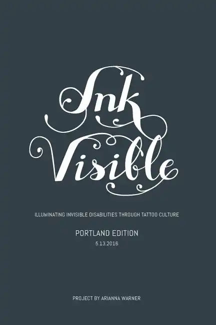 Ink Visible: Portland - Paperback