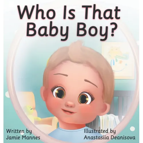 Who's That Baby Boy? - Hardcover