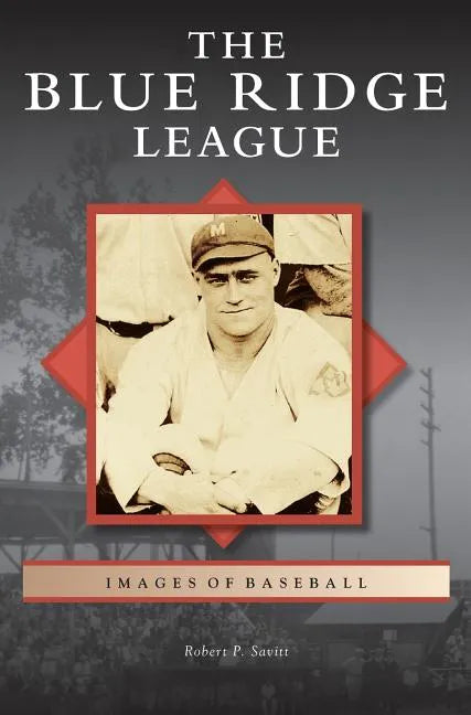 Blue Ridge League - Hardcover