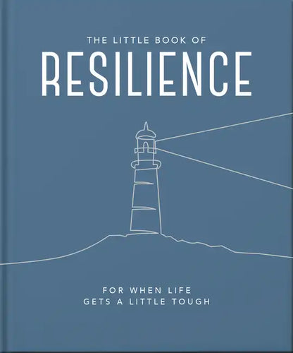 The Little Book of Resilience: For When Life Gets a Little Tough - Hardcover