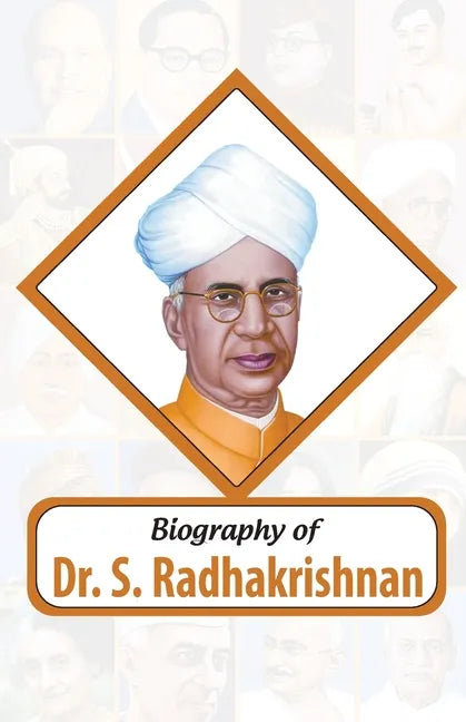 Biography of Dr. S. Radhakrishnan - Paperback
