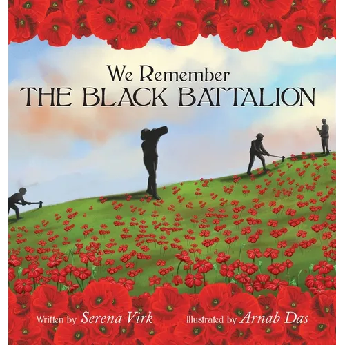 We Remember The Black Battalion - Hardcover
