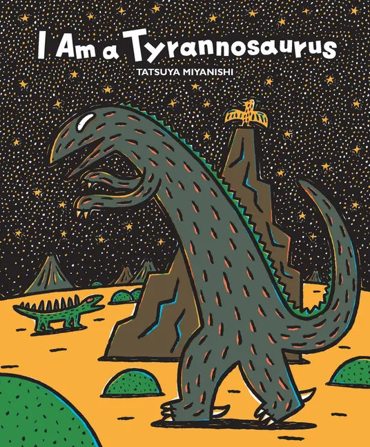 I Am a Tyrannosaurus - Paperback
