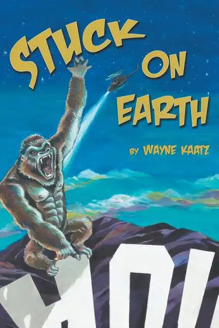 Stuck on Earth - Paperback