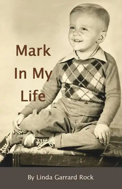 A Mark In My Life - Paperback