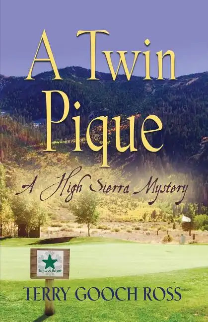 A Twin Pique: A High Sierra Mystery - Paperback