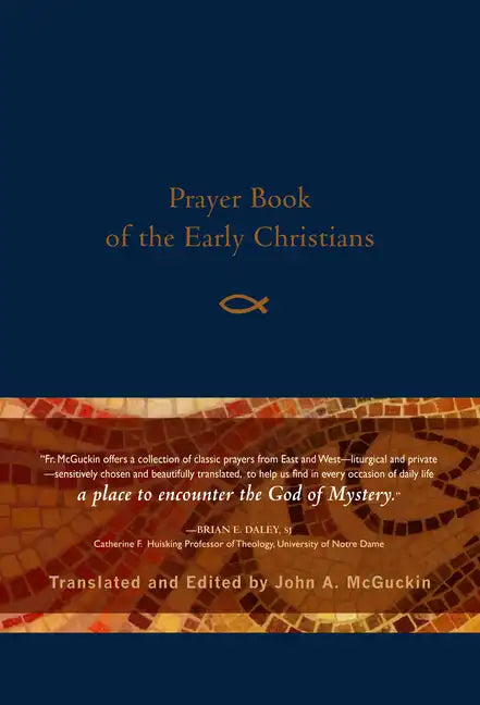 Prayer Book of the Early Christians - Paperback