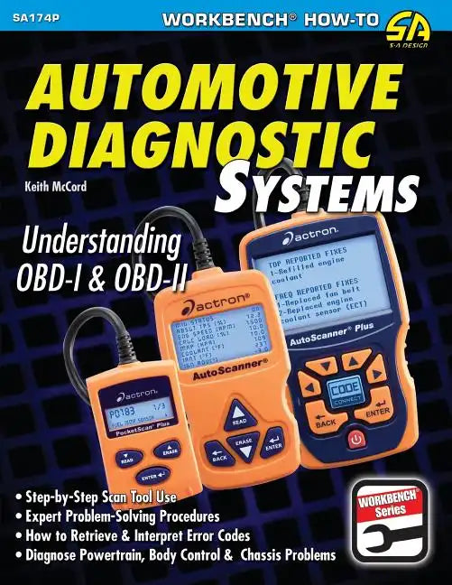Automotive Diagnostic Systems: Understanding OBD-I & OBD-II - Paperback