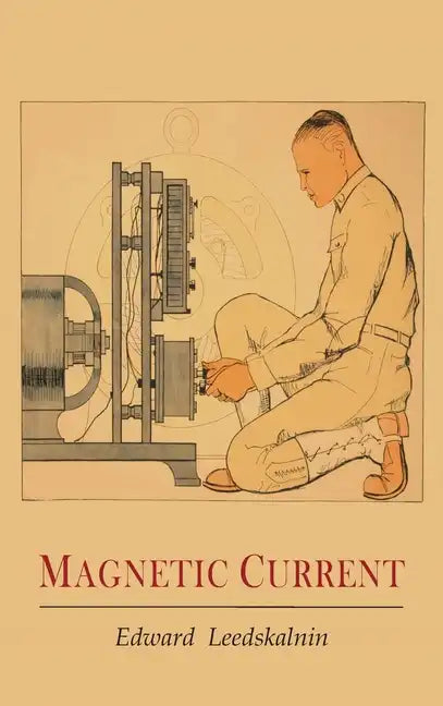 Magnetic Current - Hardcover