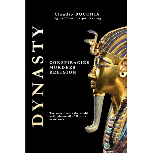 Dynasty: Conspiracies, murders and religion - Paperback
