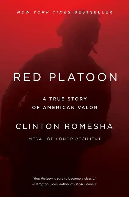 Red Platoon: A True Story of American Valor - Paperback