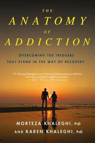 Anatomy of Addiction - Paperback