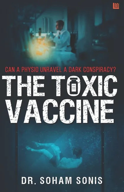 The Toxic Vaccine - Paperback
