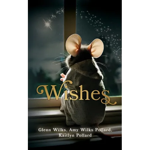 Wishes - Paperback