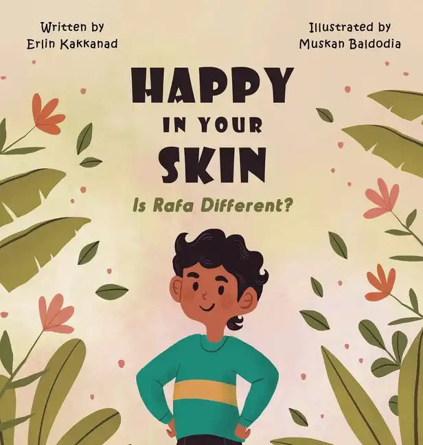 Happy In your Skin: Is Rafa Different - Hardcover