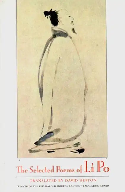 The Selected Poems of Li Po - Paperback