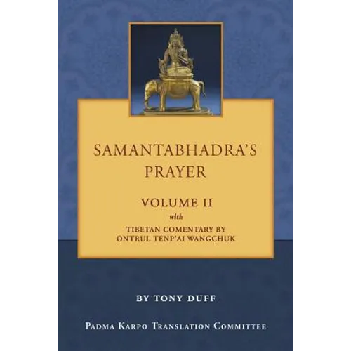 Samantabhadra's Prayer Volume II - Paperback