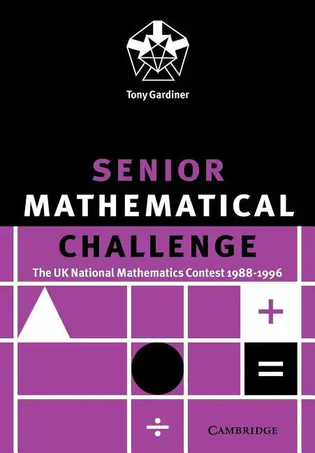 Senior Mathematical Challenge - Paperback