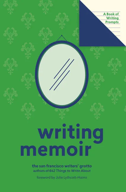 Writing Memoir (Lit Starts): A Book of Writing Prompts - Paperback