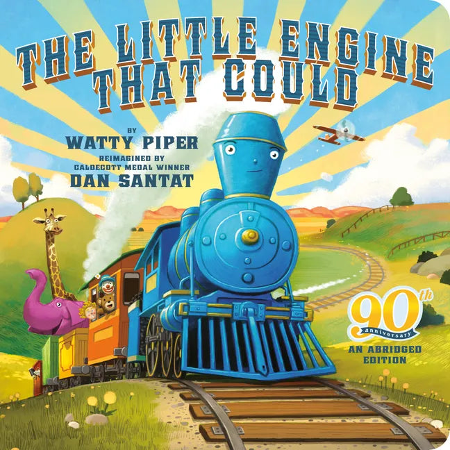 The Little Engine That Could: 90th Anniversary: An Abridged Edition - Board Book