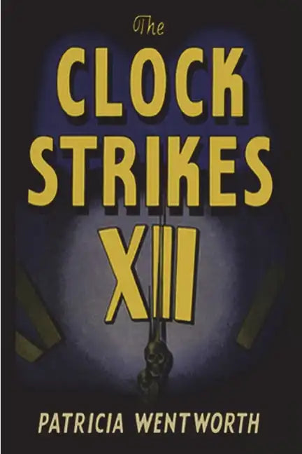 The Clock Strikes Twelve - Paperback