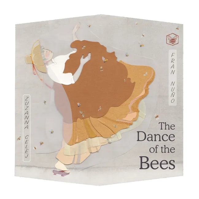 The Dance of the Bees - Hardcover