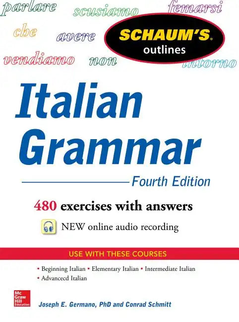 Schaum's Outline of Italian Grammar, 4th Edition - Paperback