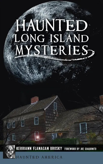 Haunted Long Island Mysteries - Hardcover