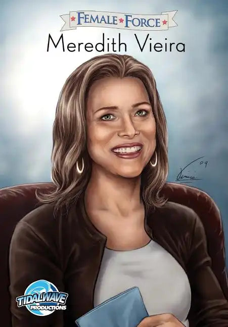 Female Force: Meredith Vieira - Paperback