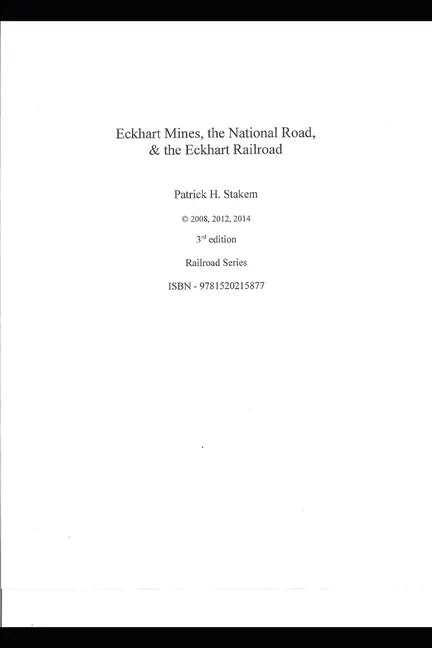 Eckhart Mines, The National Road, & the Eckhart Railroad - Paperback