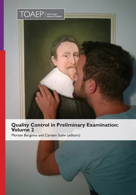 Quality Control in Preliminary Examination: Volume 2 - Hardcover