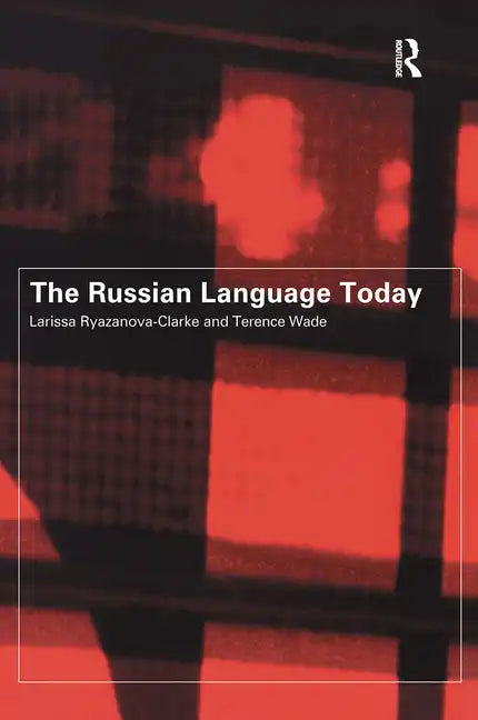 The Russian Language Today - Paperback