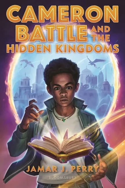 Cameron Battle and the Hidden Kingdoms - Paperback