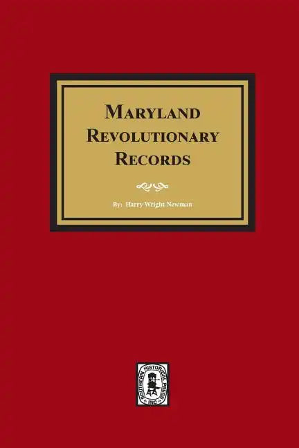 Maryland Revolutionary Records - Paperback