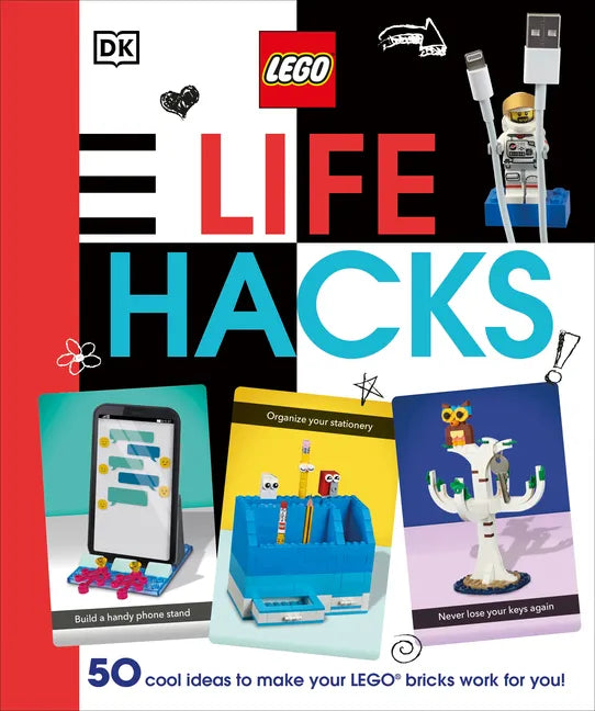 Lego Life Hacks: 50 Cool Ideas to Make Your Lego Bricks Work for You! - Paperback