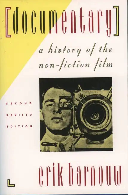 Documentary: A History of the Non-Fiction Film - Paperback