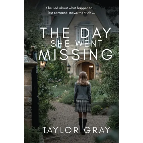 The Day She Went Missing - Paperback