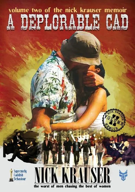 A Deplorable Cad - Paperback