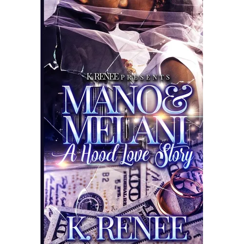Mano & Melani- A Hood Love Story - Paperback