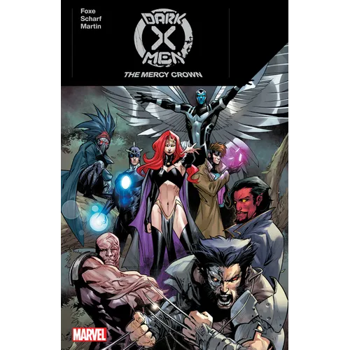 Dark X-Men: The Mercy Crown - Paperback