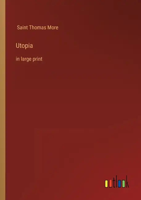 Utopia: in large print - Paperback
