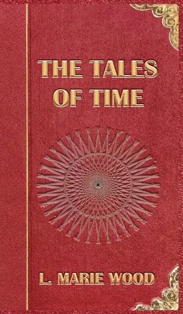 The Tales of Time - Hardcover