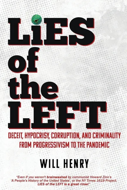 LIES of the LEFT - Paperback