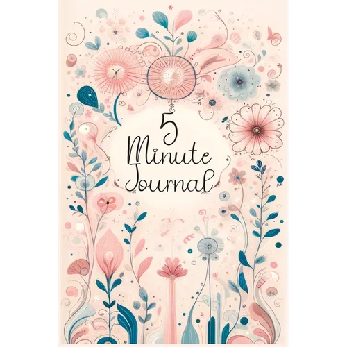 60 Days Away Journal: Your Days with Mindfulness - Daily Affirmations & Reflective Prompts for Joyful Living - Paperback