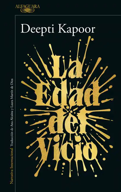 La Edad del Vicio / Age of Vice - Paperback